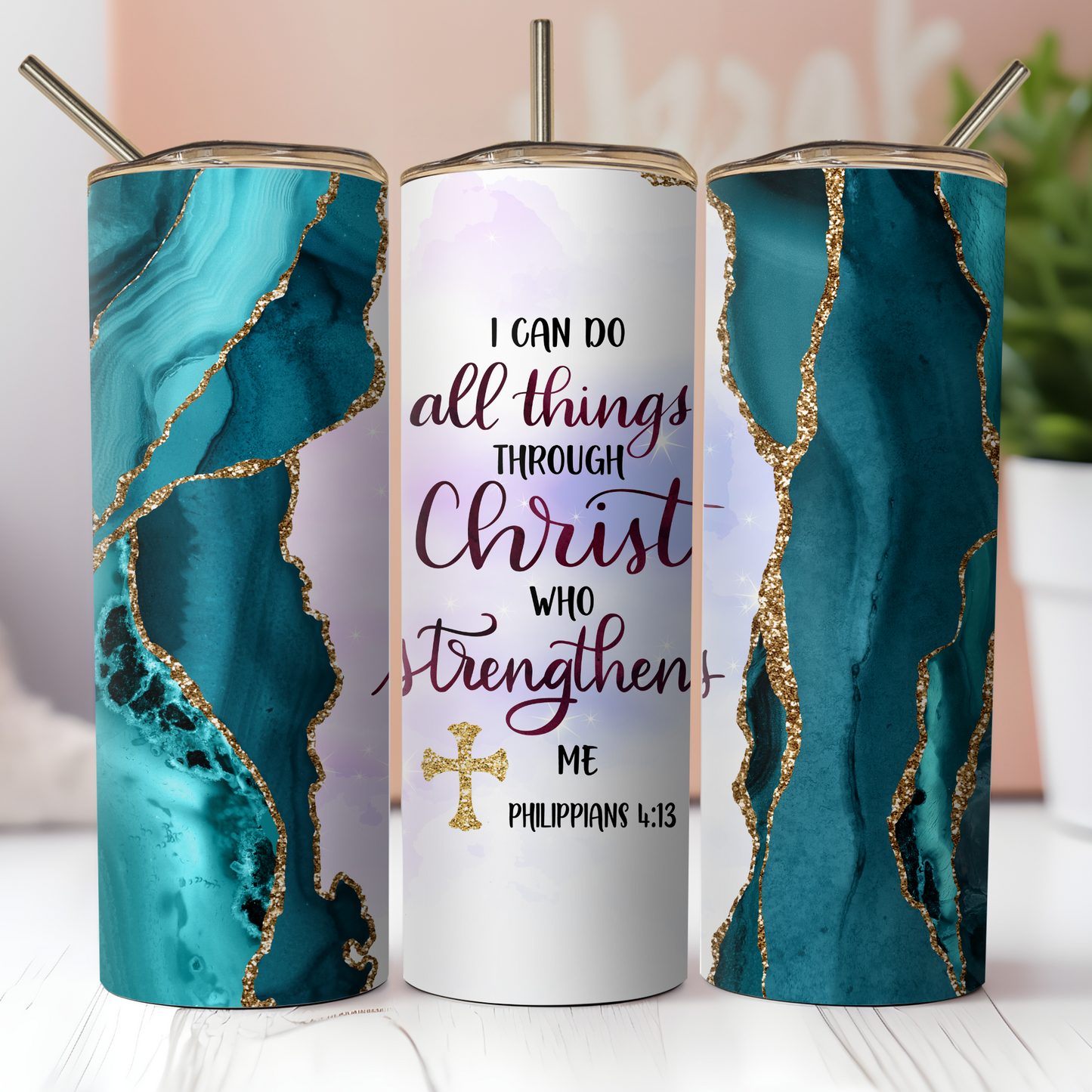 I Can Do All Things Through Christ Tumbler