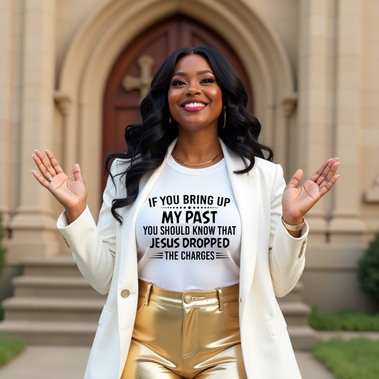 Jesus Dropped the Charges T-Shirt