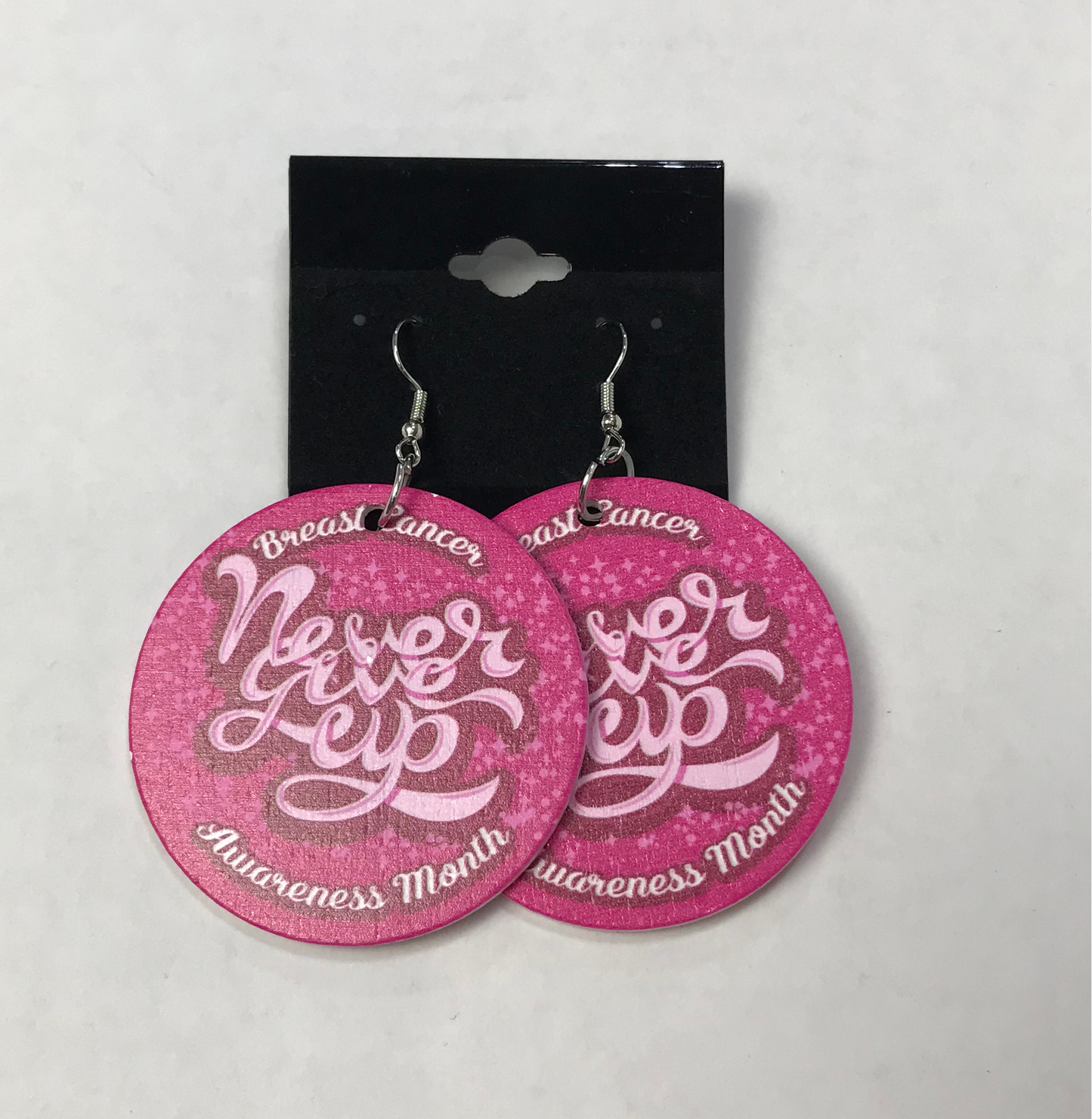 Never Give Up Earrings