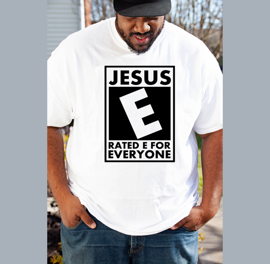 Jesus rated E for everyone T-shirt Custom Tshirt Bambi Rae Collections
