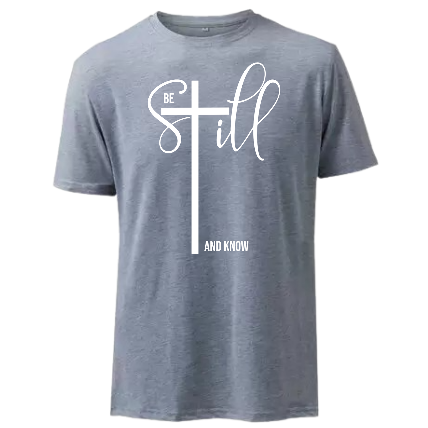 Be Still and Know Unisex T-shirt