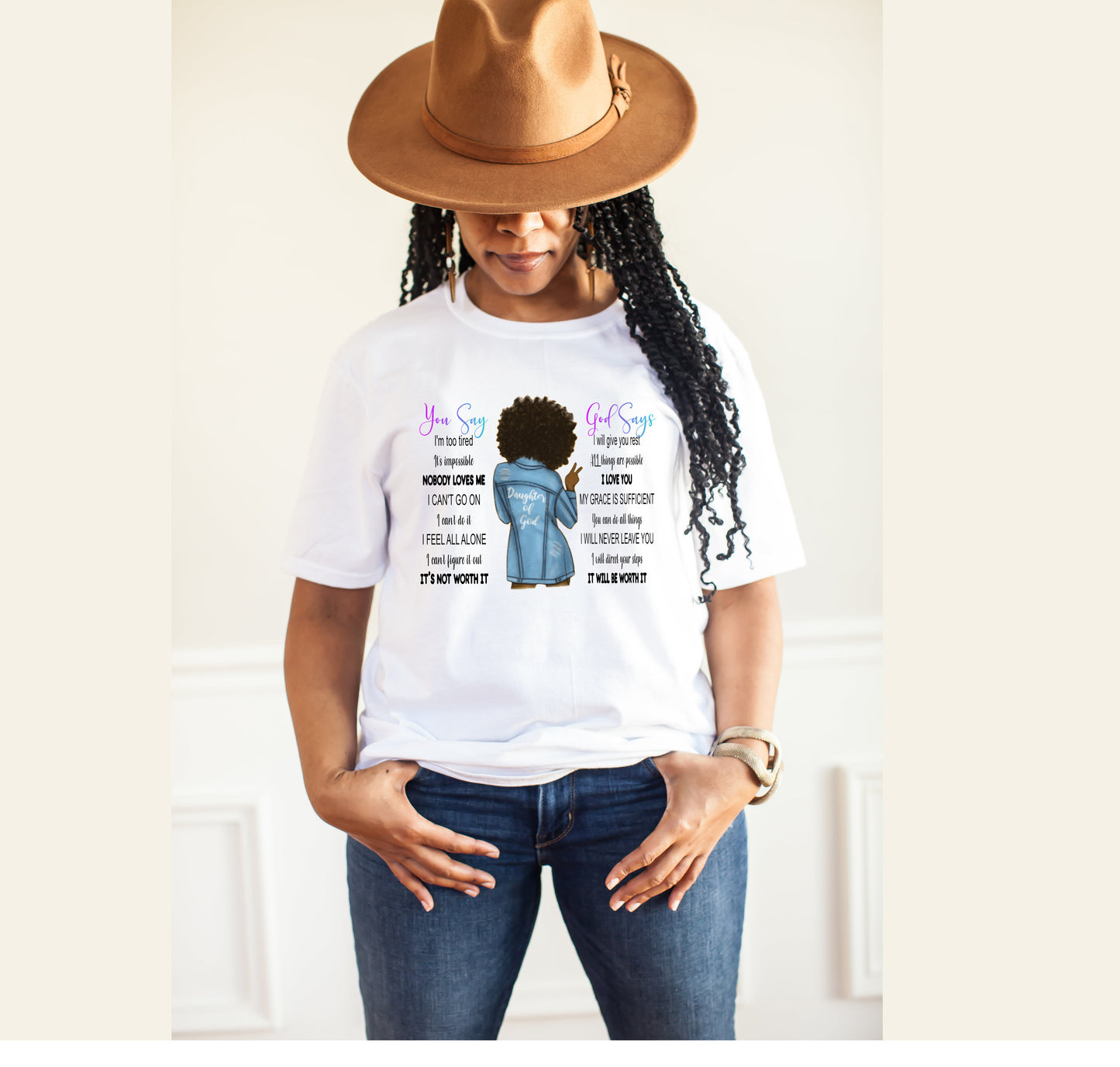 You Say God Says T-Shirt
