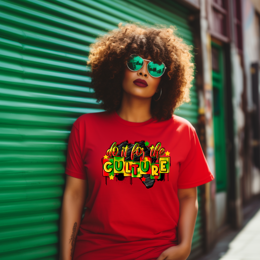 Do it for the Culture Juneteenth Unisex Tshirt
