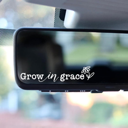 Grow in Grace Mirror Decal