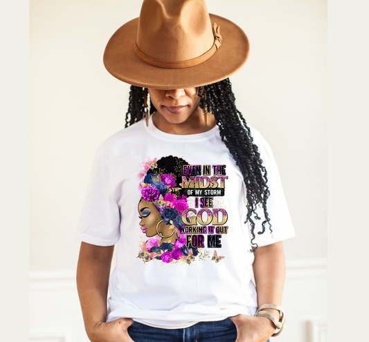 Even In The Midst Of My Storm T-Shirt Custom T-Shirt Bambi Rae Collections Small  