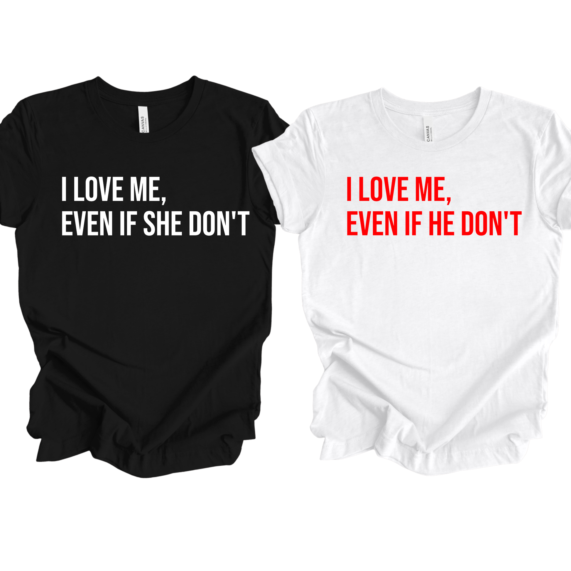 Divorce Shirts Collection 1 Custom Shirts Bambi Rae Collections I love me even she don't Small 